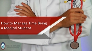Learn Time Management Being a Medical Student - ASU
