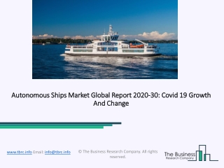 Autonomous Ships Market Size, Demand, Growth, Analysis and Forecast to 2030