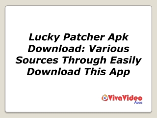 Lucky Patcher Apk Download: Various Sources Through Easily Download This App