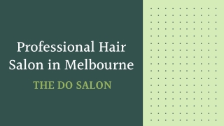 Professional Hair Salon in Melbourne