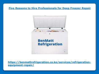 Five Reasons to Hire Professionals for Deep Freezer Repair