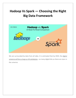 Hadoop Vs Spark — Choosing the Right Big Data Framework