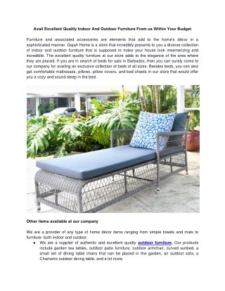 Avail Excellent Quality Indoor And Outdoor Furniture From us Within Your Budget