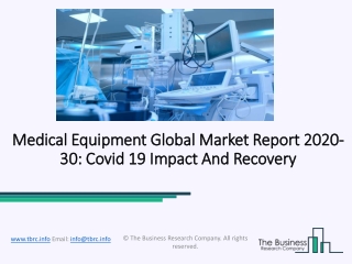 Medical Equipment Market Analysis and Forecast Report 2030