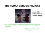 THE HUMAN GENOME PROJECT