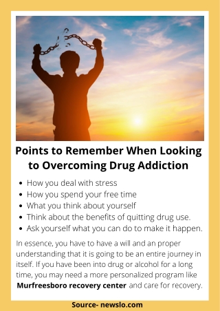 Points to Remember When Looking to Overcoming Drug Addiction