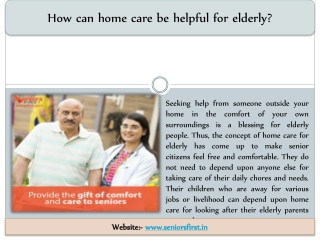 How can home care be helpful for elderly