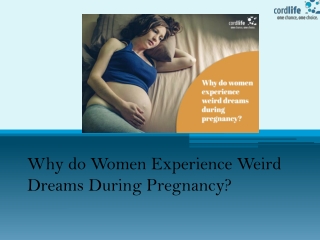 Why do Women Experience Weird Dreams During Pregnancy?