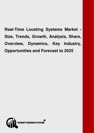 Real-Time Locating Systems Market Size, Share, Growth, Forecast, analysis by Service Type, by Vertical, Industry analysi