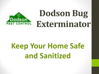 Dodson Bug Exterminator