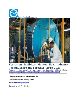 Corrosion Inhibitor Market Size, Industry Trends, Share and Forecast - 2018-2023