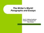 The Writer s World: Paragraphs and Essays