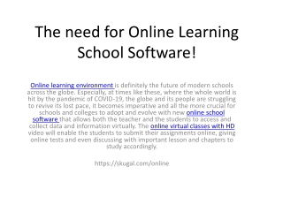 The need for Online Learning School Software!
