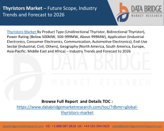 Thyristors Market – Future Scope, Industry Trends and Forecast to 2026