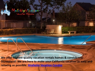 Anaheim Vacation Condos