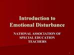 Introduction to Emotional Disturbance