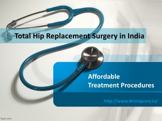 Total Hip Replacement Surgery in India | Affordable Treatment Procedures | Dr Niraj Vora
