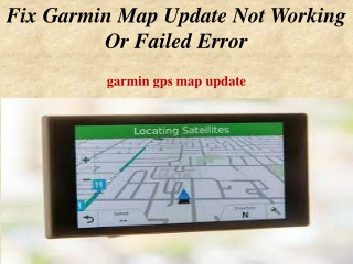 Fix Garmin Map Update Not Working Or Failed Error
