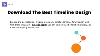 Download The Best Timeline Design | Slideheap