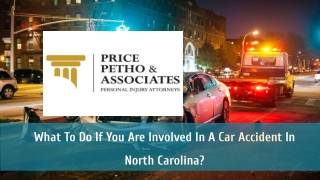 What To Do If You Are Involved In A Car Accident In North Carolina?
