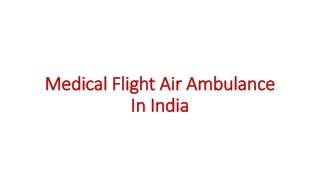 Medical Flight Air Ambulance In India