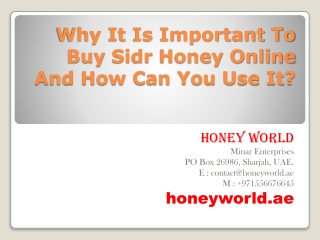 Why It Is Important To Buy Sidr Honey Online And How Can You Use It?