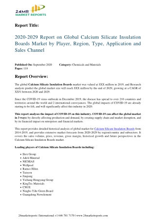 Calcium Silicate Insulation Boards Market by Player, Region, Type, Application and Sales Channel