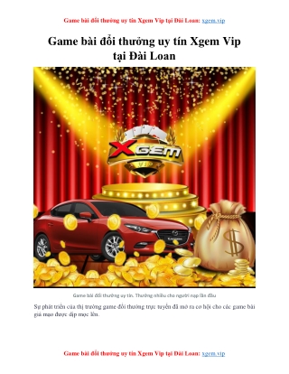 Game bài đổi thưởng uy tín Xgem Vip tại Đài Loan