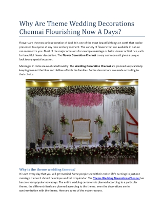 Why Are Theme Wedding Decorations Chennai Flourishing Now A Days?