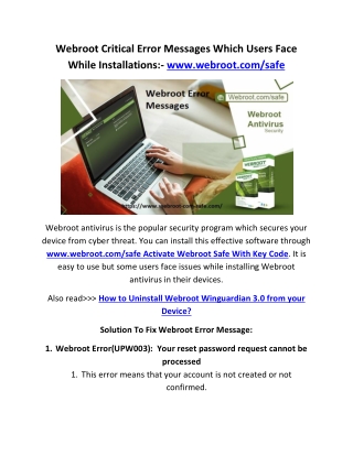 Webroot Critical Error Messages Which Users Face While Installations:- www.webroot.com/safe