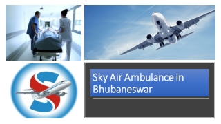 Pick Air Ambulance in Bhubaneswar with the Best Medical Support