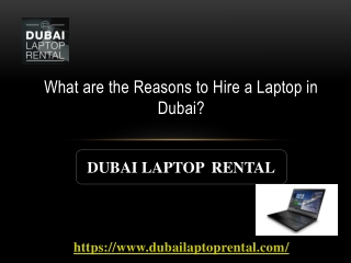 What are the Reasons to Hire a Laptop in Dubai?