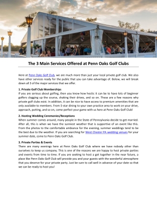 The 3 Main Services Offered at Penn Oaks Golf Clubs
