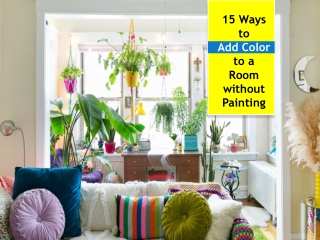 15 Ways to Add Colour to a Room without Painting