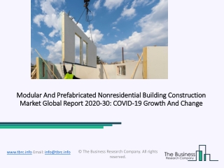 Modular And Prefabricated Nonresidential Building Construction Market Forecast to 2030 | Covid 19 Impact and Recovery