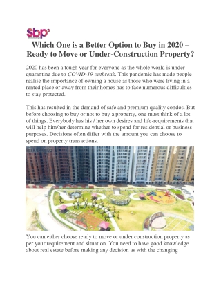 Which one is a Better Option to Buy in 2020 - Ready to Move or Under-Construction Property?