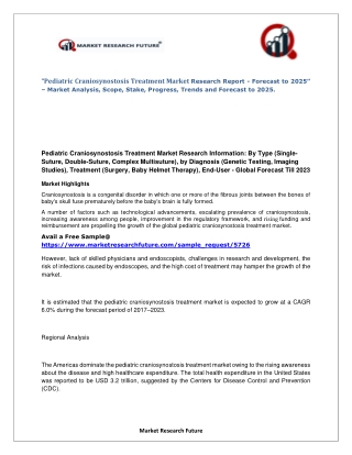Pediatric Craniosynostosis Treatment Market Research Report - Forecast to 2023