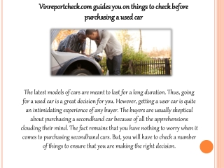 Vinreportcheck.com guides you on things to check before purchasing a used car