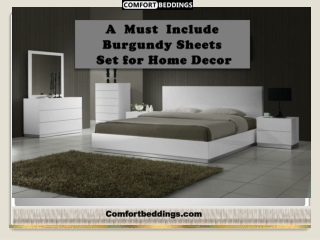 A Must Include Burgundy Sheets Set for Home Decor