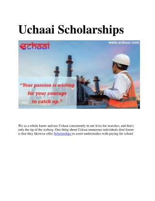 Uchaai Scholarship Registration