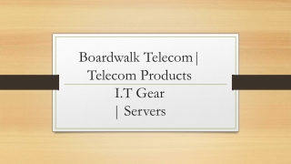 Boardwalk telecom - Biggest Telecom Products Industry