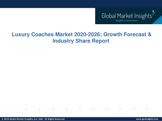 Luxury Coaches Market Growth Potential & Forecast, 2026