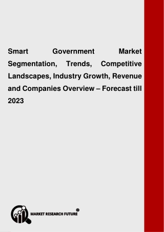 Smart Government Market Opportunities, Comprehensive Analysis, Segmentation, Business Revenue Forecast and Future Plans