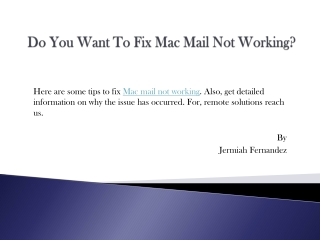 Do You Want To Fix Mac Mail Not Working?