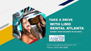 Take A Drive with Limo Rental Atlanta During Your Holidays in Atlanta