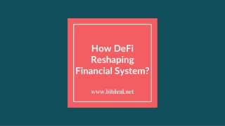 How DeFi is reshaping traditional finance system?