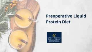 Preoperative Liquid Protein Diet