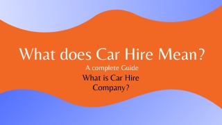 What does Car Hire Mean?