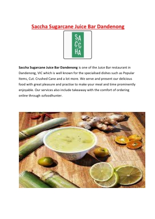 Saccha Sugarcane Juice Bar Dandenong Takeaway, VIC - 5% Off