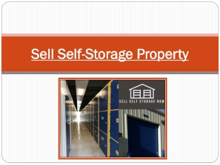 How to Sell Self-Storage Property At Your Conditions